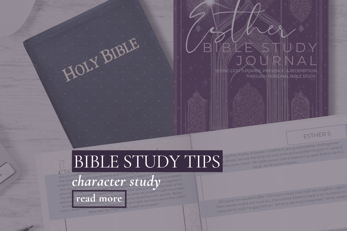 Tips for studying a PERSON in the Bible